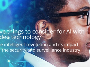 The intelligent revolution and its impact on the security and surveillance industry